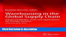 [PDF] Warehousing in the Global Supply Chain: Advanced Models, Tools and Applications for Storage