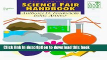 [Popular] The Complete Science Fair Handbook: For Teachers and Parents of Students in Grades 4-8