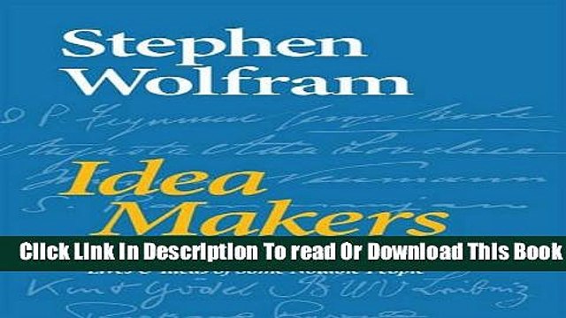 [Download] Idea Makers: Personal Perspectives on the Lives Ideas of Some Notable People