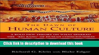[Popular] The Dawn of Human Culture Paperback Collection