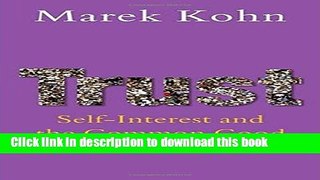 [Popular] Trust: Self-interest and the common good Paperback Free