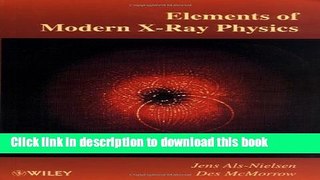 [Popular] Elements of Modern X-ray Physics Paperback Free