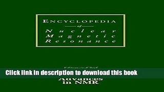 [Popular] Encyclopedia of Nuclear Magnetic Resonance, Advances in NMR Kindle Free