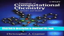 [Popular] Essentials of Computational Chemistry: Theories and Models Hardcover Collection