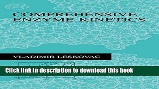 [Popular] Comprehensive Enzyme Kinetics Paperback Free