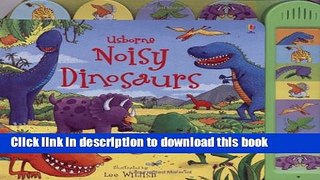 [Popular] Noisy Dinosaurs Kindle Online