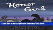 [Popular] Books Honor Girl: A Graphic Memoir Full Online