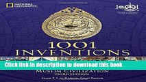 [Popular] 1001 Inventions: The Enduring Legacy of Muslim Civilization Kindle Free