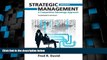 Big Deals  Strategic Management: A Competitive Advantage Approach, Concepts (14th Edition)  Best