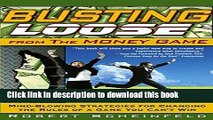 [Download] Busting Loose From the Money Game: Mind-Blowing Strategies for Changing the Rules of a