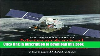 [Popular] An Introduction to Meteorological Instrumentation and Measurement Paperback Collection