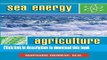 [Popular] Sea Energy Agriculture Kindle Online