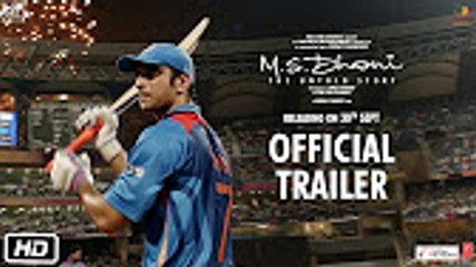 M.S.Dhoni - The Untold Story - Official Trailer - Sushant Singh Rajput - Neeraj Pandey -