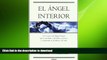 READ  ANGEL INTERIOR, EL (Spanish Edition)  GET PDF