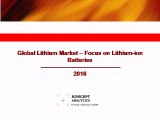 Global Lithium Market with Focus on Lithium-ion Batteries: Industry Analysis & Outlook (2016-2020)