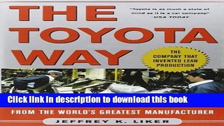 [Popular] Books The Toyota Way: 14 Management Principles from the World s Greatest Manufacturer