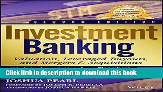 [Popular] Books Investment Banking: Valuation, Leveraged Buyouts, and Mergers and Acquisitions
