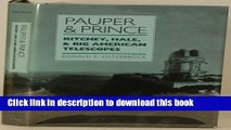 [Popular] Pauper and Prince: Ritchey, Hale, and Big American Telescopes Kindle Collection