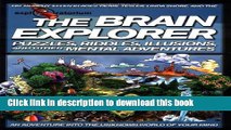 [Popular] The Brain Explorer: Puzzles, Riddles, Illusions, and Other Mental Adventures Paperback