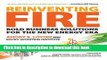 [Download] Reinventing Fire: Bold Business Solutions for the New Energy Era Kindle Free