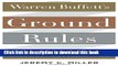 [Popular] Books Warren Buffett s Ground Rules: Words of Wisdom from the Partnership Letters of the