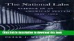 [Popular] The National Labs: Science in an American System, 1947-1974 Paperback Online