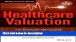 Books Healthcare Valuation, The Financial Appraisal of Enterprises, Assets, and Services (Wiley