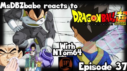 MsDBZbabe reaction to Dragon Ball Super Episode 37