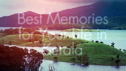 Best Memories for Your Life in Kerala