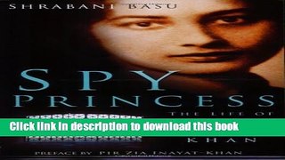 [Popular] Spy Princess: The Life of Noor Inayat Khan Kindle Collection