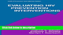 Books Evaluating HIV Prevention Interventions (Aids Prevention and Mental Health) Full Online