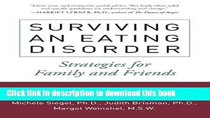 [Popular] Books Surviving an Eating Disorder: Strategies for Family and Friends Full Online