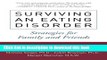 [Popular] Books Surviving an Eating Disorder: Strategies for Family and Friends Full Online