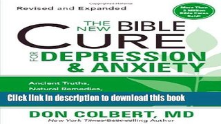 [Popular] Books The New Bible Cure For Depression   Anxiety: Ancient Truths, Natural Remedies, and