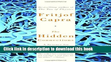 [Popular] The Hidden Connections: A Science for Sustainable Living Kindle Online