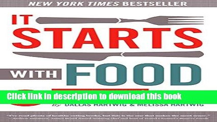 [Popular] Books It Starts With Food: Discover the Whole30 and Change Your Life in Unexpected Ways