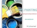 Trust YC Painting Professional Painting Services for your home makeover!