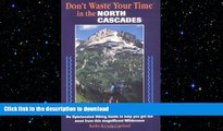 READ  Don t Waste Your Time in the North Cascades: An Opinionated Hiking Guide to Help You Get