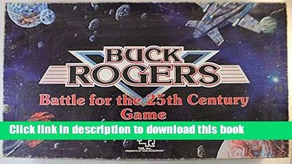 [PDF] Buck Rogers Battle for the 25th Century Boardgame Free Online