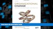 Big Deals  Organizational Change: Perspectives on Theory and Practice  Free Full Read Best Seller