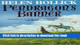 [Popular Books] PENDRAGON S BANNER Full Online