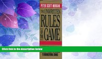 Big Deals  The Unwritten Rules of the Game: Master Them, Shatter Them, and Break Through the