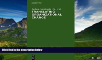 Full [PDF] Downlaod  Translating Organizational Change (Groningen-Amsterdam Studies in Semantics