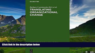 Full [PDF] Downlaod  Translating Organizational Change (Groningen-Amsterdam Studies in Semantics