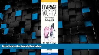 Big Deals  Leverage Your IRA: Maximize Your Profits with Real Estate  Free Full Read Most Wanted