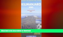 FAVORITE BOOK  Kilimanjaro - Kibo Climbing and Trekking Map: Including Moshi   Arusha City Plans