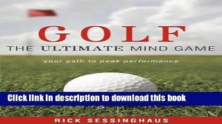 [Popular Books] Golf: The Ultimate Mind Game Free Online