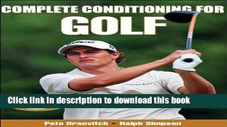 [PDF] Complete Conditioning for Golf (Complete Conditioning for Sports Series) Full Online