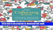 [Popular] Posh Adult Coloring Book: Vintage Designs for Fun   Relaxation Kindle Free