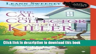 [Popular] The Cat, The Collector and the Killer (Cats in Trouble Mystery) Paperback OnlineCollection